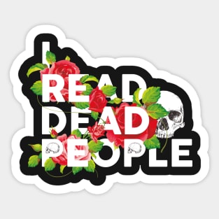 I read dead people Sticker